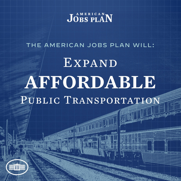 Plakat zeigt einen Zug auf Schienen mit Menschen in der Nähe, der 'The American Jobs Plan Will Expand Affordable Public Transportation' ankündigt.