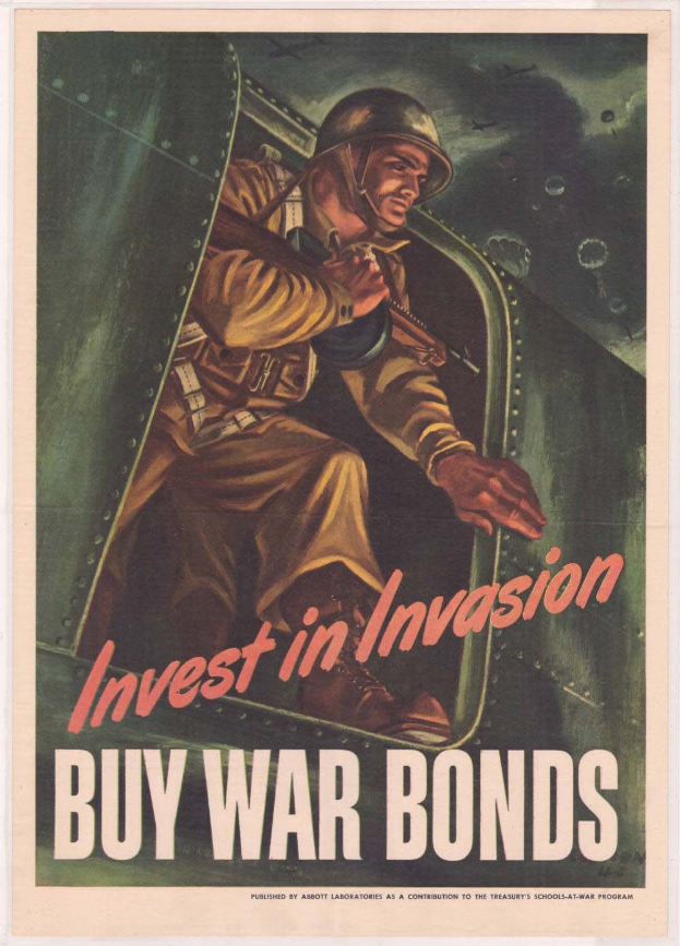 Plakat mit einem Soldaten in einem Helm und einer Militäruniform, der eine Waffe hält, mit dem Text "Investiere in die Invasion, Kaufe Kriegsanleihen" darüber, der einen entschlossenen Ausdruck vermittelt.